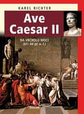 Epocha Ave Caesar II - Na vrchole moci (61–44 pred nl)
