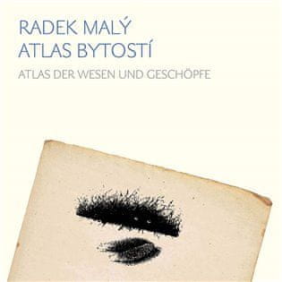 Atlas bytostí / der Weisen und Geschöpfe - Radek Malý