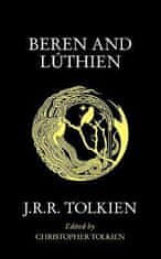 J. R. R. Tolkien: Beren and Luthien