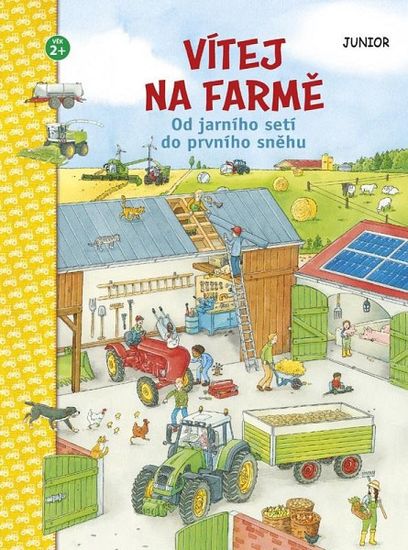 autorů kolektiv: Vítej na farmě - Od jarního setí do prvního sněhu