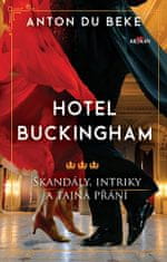 Beke Anton Du: Hotel Buckingham