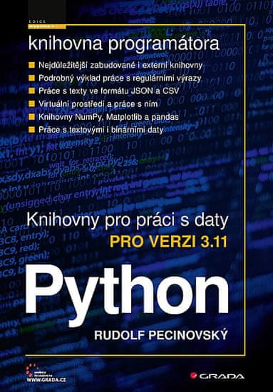 Rudolf Pecinovský: Python - knihovny pro práci s daty pro verzi 3.11