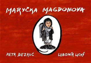 Maryčka Magdonova - Lubomír Nepárny