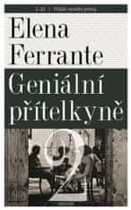 Geniálna priateľka 2 - Príbeh nového mena - Elena Ferrante