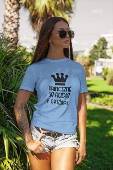 Superpotlac Dámske tričko Princezné sa rodia v októbri