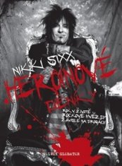Nikki Sixx: Heroinové deníky - Jeden rok v životě rockové hvězdy