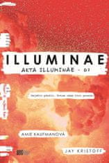 Amie Kaufmanová: Illuminae - brožované