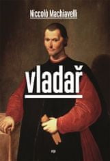 Vladár - Niccolo Machiavelli