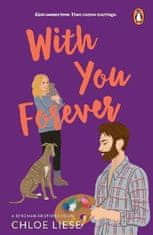 Chloe Liese: With You Forever: Bergman Brothers 4