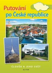 Alter Putovanie po Českej republike - Vlastiveda pre 5. ročník