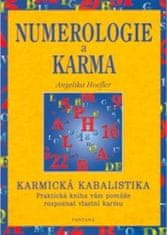 Angelika Hoefler: Numerologie a karma - Karmická kabalistika