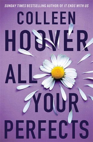 Colleen Hooverová: All Your Perfects