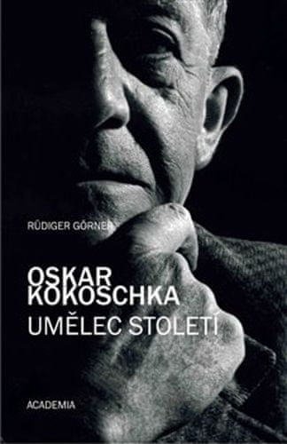 Rüdiger Görner: Oskar Kokoschka - Umělec století
