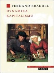 Fernard Braudel: Dynamika kapitalismu