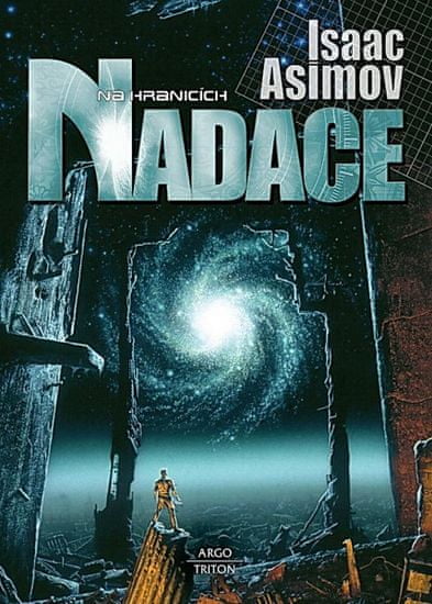 Isaac Asimov: Na hranicích Nadace